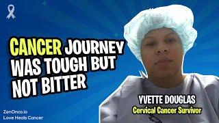 Cervical Cancer Survivor | Yvette Douglas | ZenOnco.io - Integrative Oncology