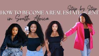 HOW TO BECOME A REAL ESTATE AGENT IN SOUTH AFRICA || STEP BY STEP GUIDE WITH JOB LINKS