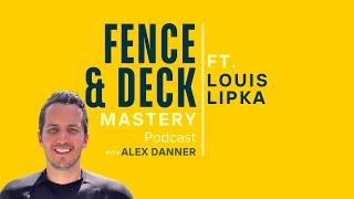 Cascade Fence & Deck's strategy for $12M-$13M Annual Revenue | F&D Mastery Podcast #25