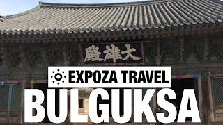 Bulguksa (South-Korea) Vacation Travel Video Guide