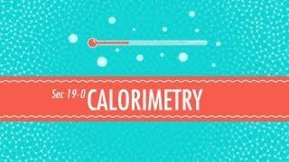 Calorimetry: Crash Course Chemistry #19