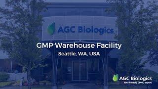 AGC Biologics - Seattle GMP Warehouse Tour