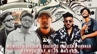 SHEZAN - Mc Mugz, Shafayat, Somrat Sij - Mix |@DJAxYBD0|Bangla Rap non-stop Mashup 2024 | Part - 1