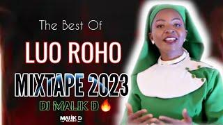 DJ MALIK D - BEST OF LUO ROHO GOSPEL VIDEO MIX VOL.2 - 2023 jomolocho ler no rieny christine otieno