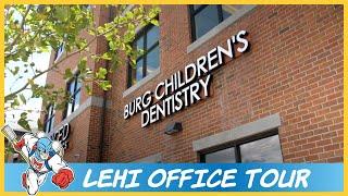 Burg Children's Dentistry Lehi Office Tour