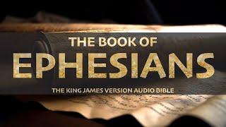 The Book of  Ephesians KJV  | Audio Bible (FULL)  #KJV #audiobible #audiobook #Ephesians #bible