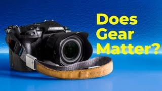 Does Gear Matter In Photography?