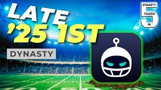 Here's our DYNASTY VALUE of a LATE 2025 1st (in 5 minutes and 6 seconds) - Dynasty Football 2024