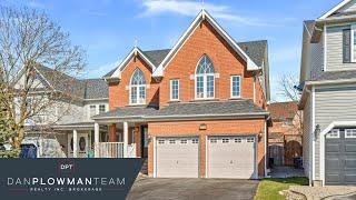 Dream Family Home For Sale In Oshawa | Dan Plowman Team