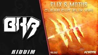 FLIX & MOTUS - CLEAR CUT (FLIX VIP)