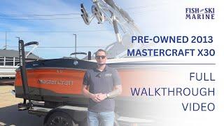 2013 Mastercraft X30 IN-DEPTH Walkthrough | Lake Ray Roberts