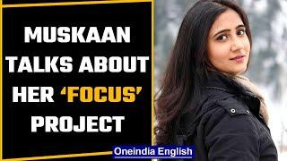 Telugu actress Muskan Arora spills beans on her latest film ‘Focus’ | Oneindia News *News