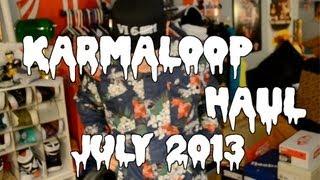 Karmaloop Haul! - July 2013