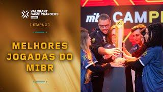 TOP 10 PLAYS | MIBR no #VCTGameChangers