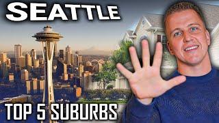 Seattle Washington Top 5 Suburbs | Which Seattle Suburb to Choose | Seattle Washington Real Estate