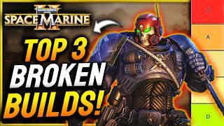 Top 3 BEST Builds That Will BREAK Your Game! - Space Marine 2 (Pro Tips & Best Perks)