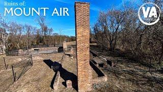 Ruins of MOUNT AIR (Lorton, Virginia)