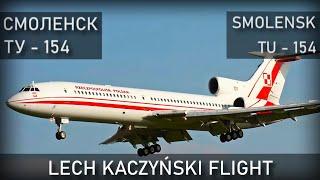 Авиакатастрофа Леха Качиньского под Смоленском 10 апреля 2010 года. Lech Kaczyński flight.