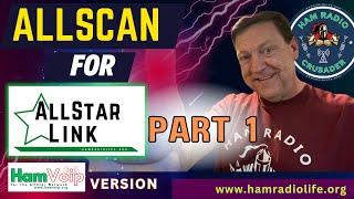 AllScan for AllStar HamVoip Version / Part 1