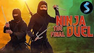 Ninja: The Final Duel | Full Action Movie | Alexander Lo Rei | Lucifer Lee | Eugene Thomas