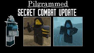 Pilgrammeds secret update...