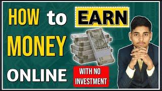 How to Earn Money Online in 2024 | Earn Money Online | How to Make Money Online |HustlewithMohit