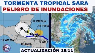 PELIGRO de INUNDACIONES: TORMENTA TROPICAL SARA