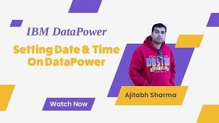 IBM DataPower - Configure Date and Time