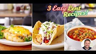 3 MUST-TRY Lent Recipes Your Family Will Love: Quick & Delicious!