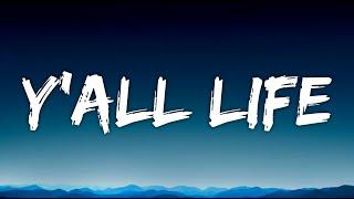 Walker Hayes - Y’all Life (Lyrics)