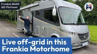 Off-grid Frankia i8400 QD Platinum Motorhome Review