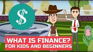 What is Finance? A Simple Explanation for Kids and Beginners