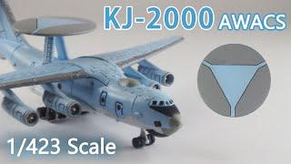 KJ-2000 AWACS 1/423 scale model full build 中国空军空警2000空中预警机细比例模型制作及上色