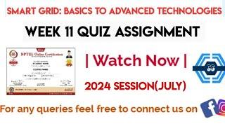 Smart Grid: Basics to Advanced Technologies Week 11 Quiz Assignment Solution | NPTEL 2024