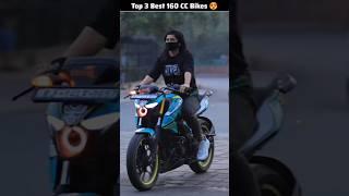 best 160 CC bikes in india  || top 3 best bikes in 160 CC segment || #bike