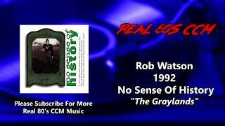 Rob Watson - The Graylands