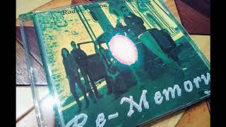 RE-MEMORY - Dear amico "versione estesa" (demo 2008)