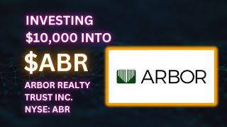 Investing $10,000 into ABR with its INSANE 12% YIELD!