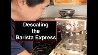 How to  "Descaling" | Breville  Barista Express