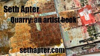 Quarry: An Artist Book by Seth Apter