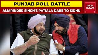 Captain Amarinder Singh Challenges Navjot Sidhu To Contest From Patiala, Says He Will Lose Deposit