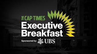 Introducing the Cap Times Executive Breakfast