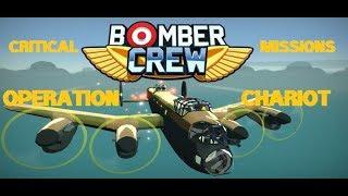 Bomber Crew Operation Chariot Critical Mission