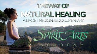 The way of Natural Healing - a Daoist Medicine's Documentary