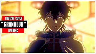 「English Cover」Black Clover OP 13 "GRANDEUR" FULL VER.【Sam Luff】- Studio Yuraki