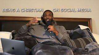 BEING A CHRISTIAN ON SOCIAL MEDIA