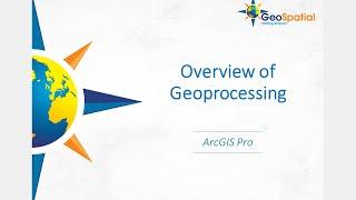 Overview of Geoprocessing