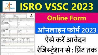 ISRO VSSC Online Form 2023 Kaise Bhare| ISRO ka Form Kaise Bhare 2023| ISRO Form Fill UP 2023