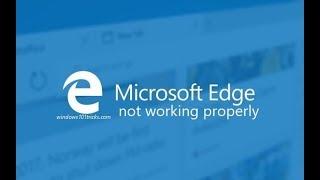 Fix Microsoft edge not working After Windows 10 update