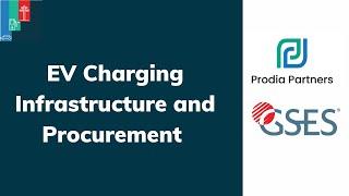 EV charging infrastructure and procurement